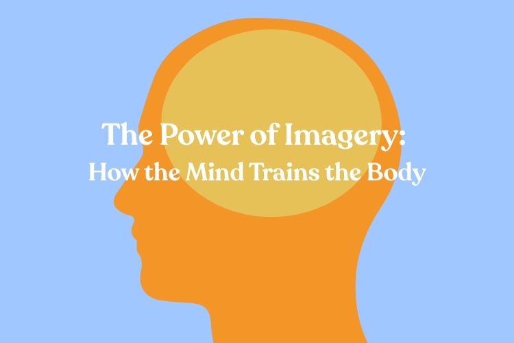 The Power of Imagery: How the Mind Trains the Body to Achieve Peak Performance